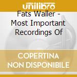Fats Waller - Most Important Recordings Of cd