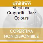 Stephane Grappelli - Jazz Colours cd
