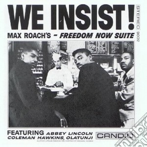 Max Roach - We Insist! cd musicale di Max Roach