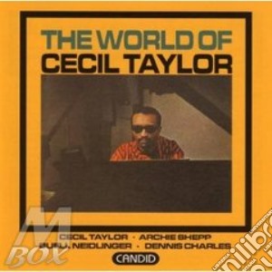 Cecil Taylor - World Of Cecil Taylor cd musicale di Cecil Taylor