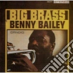 Benny Bailey - Big Brass cd