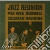 Pee Wee Russell & Coleman Hawkins - Jazz Reunion cd