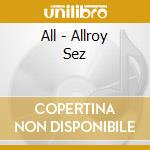 All - Allroy Sez cd musicale di ALL