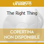 The Right Thing cd
