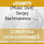 (Music Dvd) Sergej Rachmaninov - The Miserly Knight cd