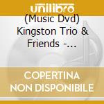 (Music Dvd) Kingston Trio & Friends - Reunion cd