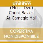 (Music Dvd) Count Basie - At Carnegie Hall cd