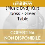 (Music Dvd) Kurt Jooss - Green Table cd