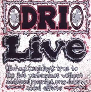 D.r.i. - Live cd musicale di D.r.i.