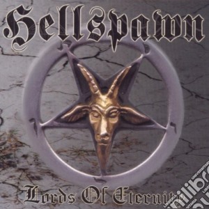 Hellspawn - Lords Of Eternity cd musicale di Hellspawn