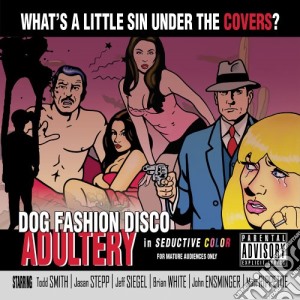 Dog Fashion Disco - Adultery cd musicale di DOC FASHION DISCO