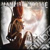 Vampire Mooose - Reel cd