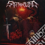 Salt The Wound - Kill The Crown cd
