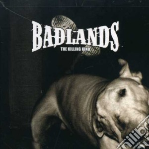Badlands - Killing Kind cd musicale di Badlands
