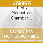 Ibert / Manhattan Chamber Orchestra - Oeuvres Varies cd