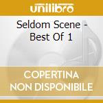 Seldom Scene - Best Of 1 cd musicale di Seldom Scene
