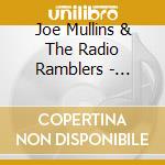 Joe Mullins & The Radio Ramblers - Sacred Memories cd musicale di Joe Mullins & The Radio Ramblers