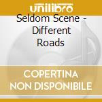Seldom Scene - Different Roads cd