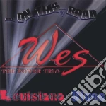Wes The Power Trio - On This Road cd