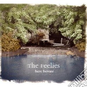Feelies (The) - Here Before cd musicale di Feelies