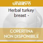 Herbal turkey breast - cd musicale di Karl Denson