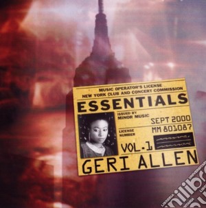 Geri Allen - Essentials Vol.1 cd musicale di Geri Allen