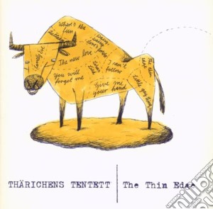 Tharichens Tetett - The Thin Edge cd musicale di Tharichens Tetett