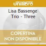Lisa Bassenge Trio - Three