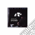 Greg Brown - One Big Town cd
