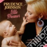 Prudence Johnson - Little Dreamer