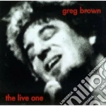 Greg Brown - The Live One cd