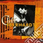 Cliff Eberhardt - 12 Songs Of Good & Evil