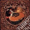 David Wilkie & Cowboy Celtic - Cowboy Ceilidh cd