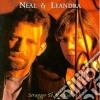 Neal & Leandra - Stranger To My Kin cd