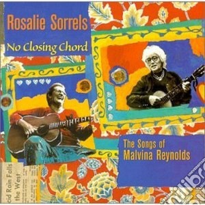 Rosalie Sorrels - No Closing Chord cd musicale di Sorrels Rosalie