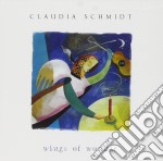 Claudia Schmidt - Wings Of Wonder