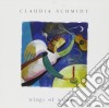 Claudia Schmidt - Wings Of Wonder cd musicale di Schmidt Claudia