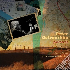 Peter Ostroushko - Postcards cd musicale di Peter Ostroushko