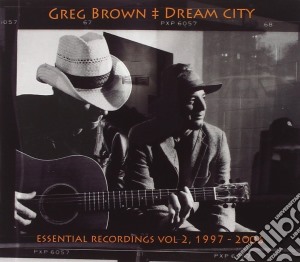 Greg Brown - Essential Rec. 1997-2006 cd musicale di Greg Brown