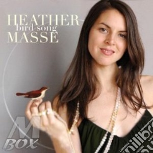 Heather Masse - Bird Song cd musicale di Heather Masse