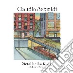 Claudia Schmidt - Bend In The River