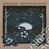 Ruth Moody - These Wilder Things cd