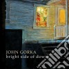 John Gorka - Bright Side Of Down cd