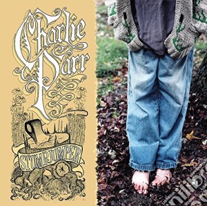 Charlie Parr - Stumpjumper cd musicale di Charlie Parr
