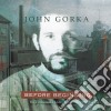 John Gorka - Before Beginning cd