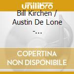 Bill Kirchen / Austin De Lone - Transatlanticana cd musicale di Bill Kirchen / Austin De Lone