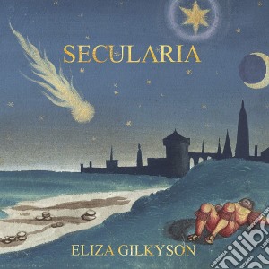 Eliza Gilkyson - Secularia cd musicale di Eliza Gilkyson