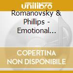 Romanovsky & Phillips - Emotional Rollercoaster cd musicale di Romanovsky & Phillips