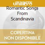 Romantic Songs From Scandinavia cd