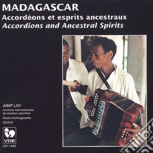 Madagascar: Accordions & Ancestral Spirits / Various cd musicale di Madagascar: Accordions & Ancestral Spirits / Var